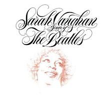 THE BARGAIN BUY: Sarah Vaughan; Songs of the Beatles
