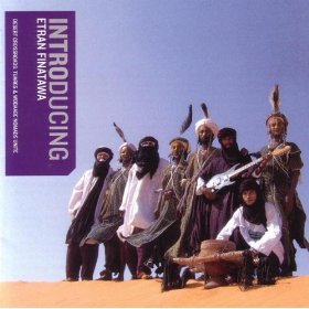Etran Finatawa: Introducing Etran Finatawa (World Music Network) BEST OF ELSEWHERE 2006