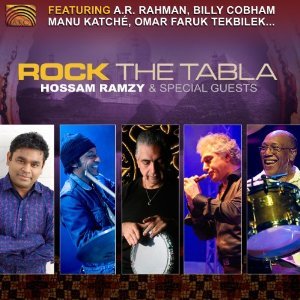 Hossam Ramzy: Rock the Tabla (Arc Music)