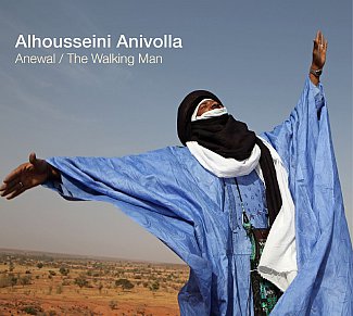 Alhousseini Anivolla: Anewal/The Walking Man (World Music Network/Southbound)
