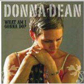 Donna Dean: What Am I Gonna Do? (Ode)