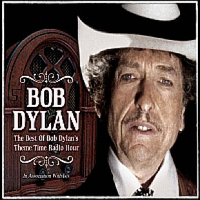 Various: The Best of Bob Dylan's Theme Time Radio Hour (Chrome Dreams)