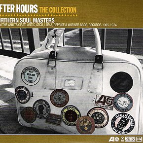 Various Artists: After Hours, The Collection; Northern Soul Masters (Rhino)