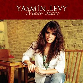 Yasmin Levy: Mano Suave (Adama)