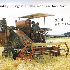 Paddy Burgin and the Wooden Box Band: Old World (Burgin)