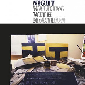 DARK NIGHT: WALKING WITH McCAHON by MARTIN EDMOND