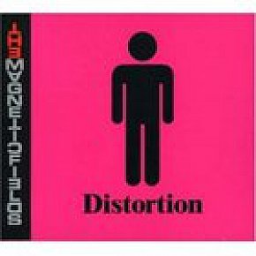 The Magnetic Fields: Distortion (Nonesuch)