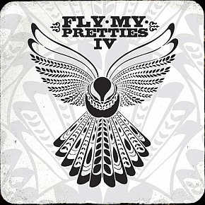 Fly My Pretties: Fly My Pretties IV (Loop CD/DVD)