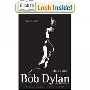 THE BOB DYLAN ENCYCLOPEDIA by MICHAEL GRAY: More song and dance