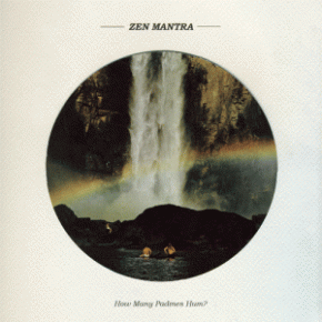 Zen Mantra: How Many Padmes Hum? (Muzai)