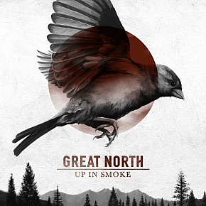 Great North: Up in Smoke (greatnorthband.com)