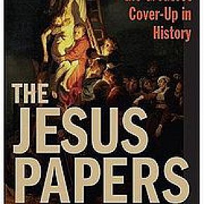 THE JESUS PAPERS by MICHAEL BAIGENT: Abandon hope, all ye who enter here