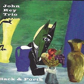 John Key Trio: Back and Forth (Odd)