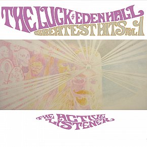 The Luck of Eden Hall; Greatest Hits Vol 1 (theactivelistener)