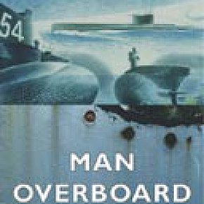 MAN OVERBOARD by TIM BINDING: Underwater . . . and undercover?